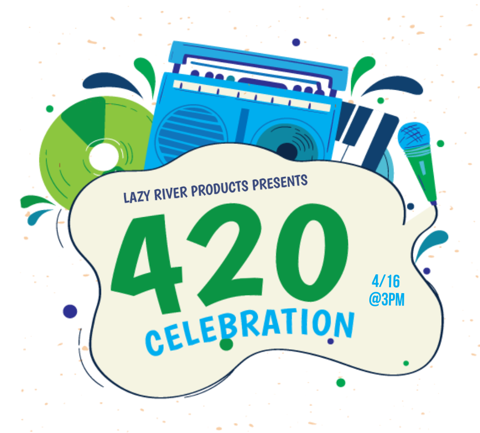 420 event lazy river